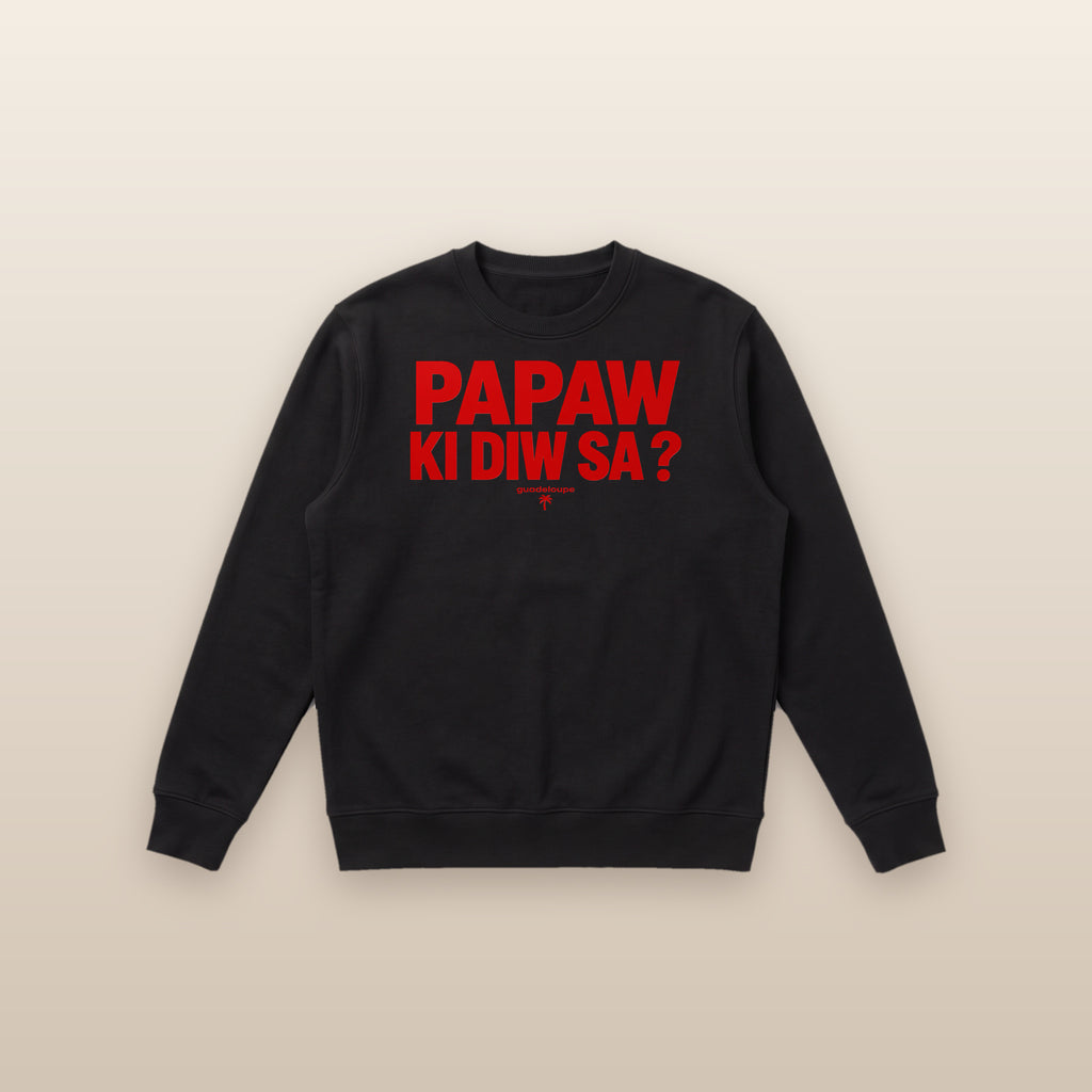 Pull PAPAW KI DIW SA ?
